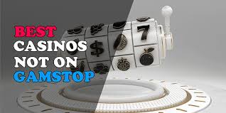 Explore the Exciting World of Casinos Not on Gamstop UK